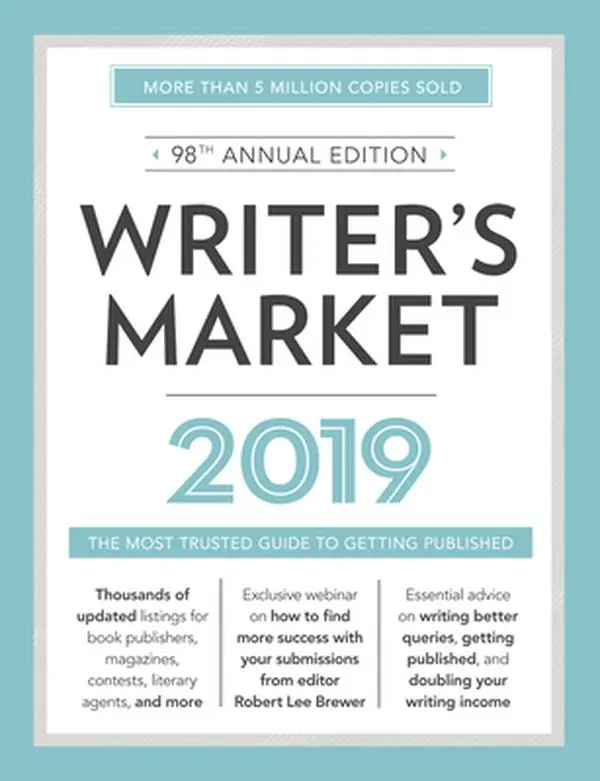 USED-Writer's Market 2019: The Most Trusted Guide to Getting Published by R. Brewer (Paperback)
