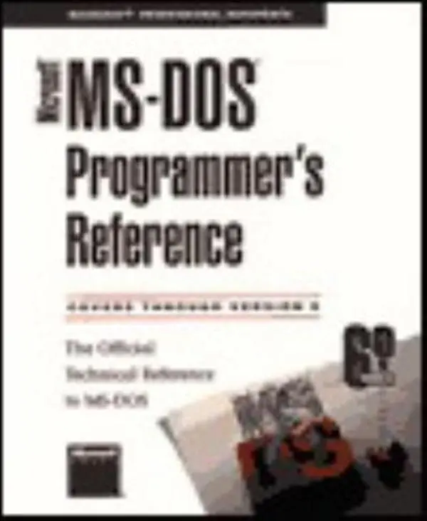 USED-Microsoft MS-DOS Programmer's Reference: The Official Technical Reference to MS-DOS : Covers Through Version 6 (Microsoft Professional Reference) by Microsoft Press (Paperback)