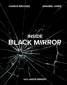 USED-Inside Black Mirror by Brooker, Charlie (Hardcover)