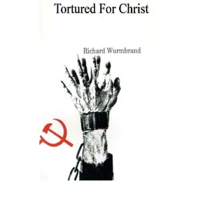 Tortured for Christ