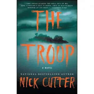 The Troop -- Nick Cutter - Paperback