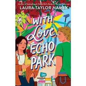 WITH LOVE, ECHO PARK [Hardcover]