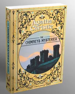 The Chimneys Mysteries  by Agatha Christie