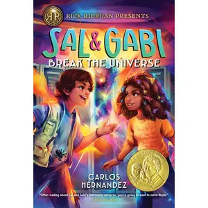 USED-Rick Riordan Presents: Sal and Gabi Break the Universe-A Sal and Gabi Novel, Book 1 by Hernandez, Carlos (Paperback)