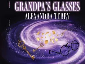 Grandpa's Glasses by Author Alexandra Terry
