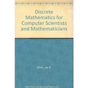 USED Book - Discrete Mathematics for Computer Scientists and Mathematicians by Joe L. Mott (Hardcover) - english