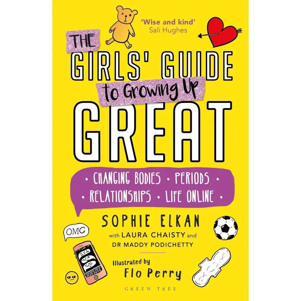 USED-The Girls' Guide to Growing Up Great: Changing Bodies, Periods, Relationships, Life Online by Elkan, Sophie (Paperback)