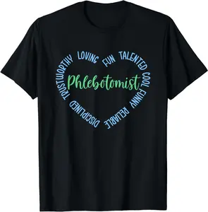Phlebotomist Appreciation Phlebotomy Phlebotomist T-Shirt