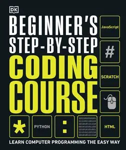 USED Book - Beginner's Step-By-Step Coding Course: Learn Computer Programming the Easy Way by DK (Hardcover) - english