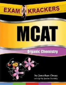 USED-Examkrackers McAt Organic Chemisty by Jonathan Orsay (Paperback)