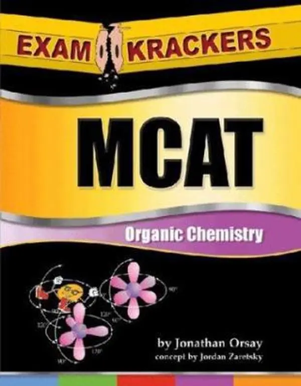 USED-Examkrackers McAt Organic Chemisty by Jonathan Orsay (Paperback)