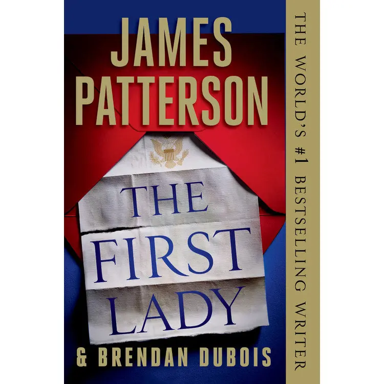 The First Lady by James Patterson, Brendan DuBois [Paperback Book]