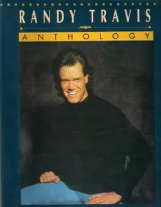 USED-Randy Travis -- Anthology by Randy Travis (Paperback)