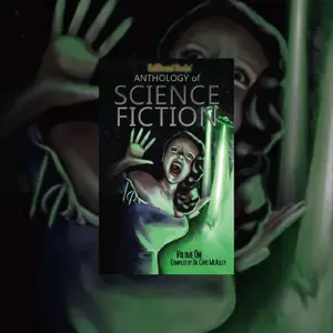 Hellbound Books' Anthology of Science Fiction Sci-Fi and Horror - the perfect combination!