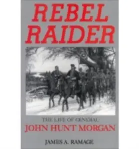 USED-Rebel Raider-Pa by Ramage, James A. (Paperback)