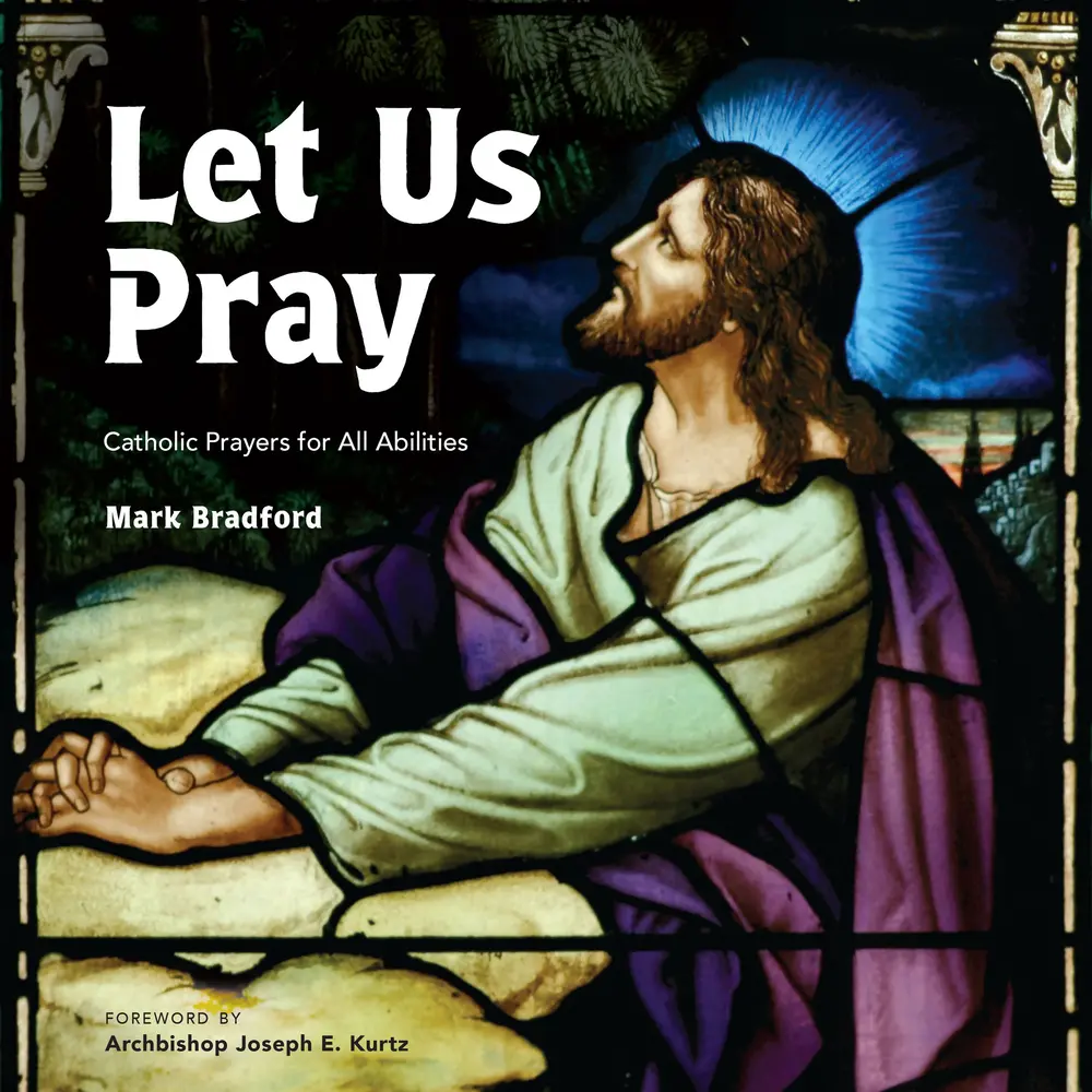 USED-Let Us Pray: Catholic Prayers for All Abilities (Paperback)