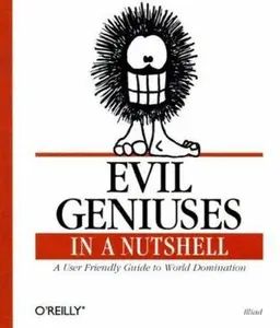 USED-Evil Geniuses in a Nutshell (In a Nutshell (O'Reilly)) by J. D. Illiad Frazer (Paperback)