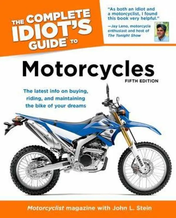 USED - The Complete Idiot's Guide to Motorcycles (Motorcycle Buying Guide), 5th Edition by The Editors of Motorcyclist Magazine (Paperback)