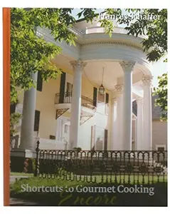 USED-Shortcut To Gourmet Cooking, Encore by Frances Schaffer (Hardcover)