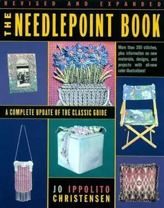 USED-The Needlepoint Book: A Complete Update of the Classic Guide by Jo Ippolito Christensen (Paperback)