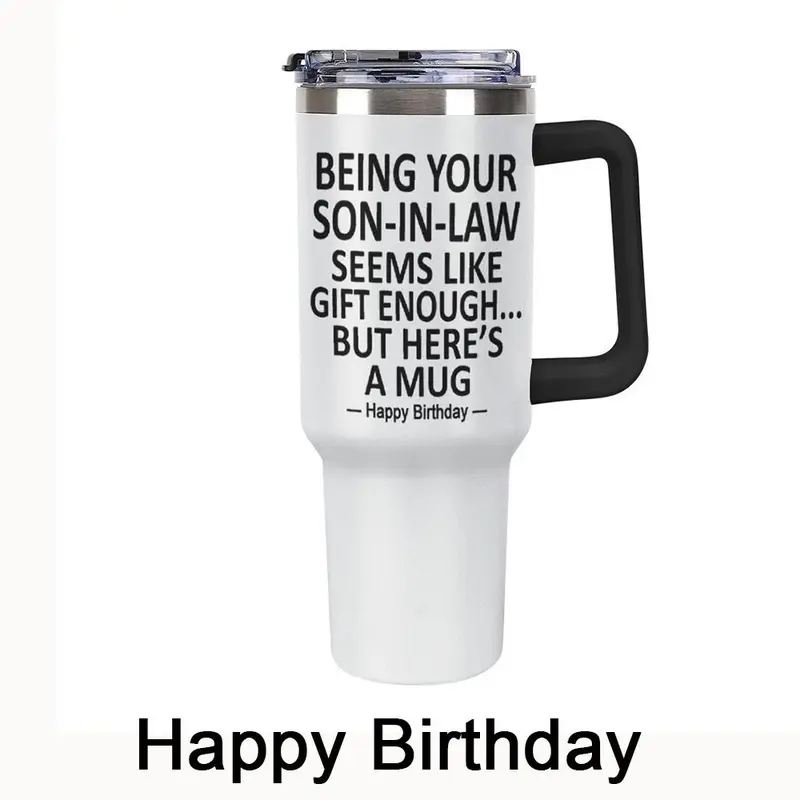 Funny Mother's Day Gift for Mother, Son-in-Law, 40oz Insulated Tumbler with Handle and Lid, Being Your Son-in-Law Seems Like Gift Enough Coffee Mug, Humorous Coffee Cup, FATHER'S DAY Gift, Best Mother Ever Present, summervibes, dealsforyou, summerwins