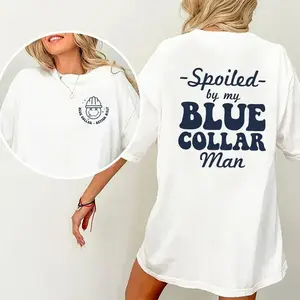 Womens Oversized Graphic Tee Spoiled by My Blue Collar Man Cute Hard Hat Doodle Workwear Wife Girlfriend Casual Summer Short Sleeve Crewneck Shirt