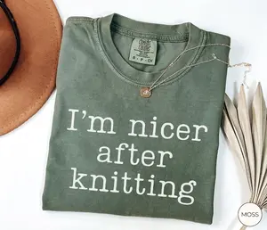 I'm Nicer After Knitting Shirt, Comfort Colors Knitting T-shirt, Knitter Gift, Funny Knitting Tee, Crafter Shirt