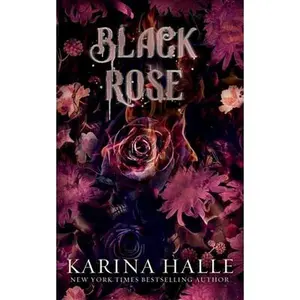 Black Rose -- Karina Halle - Paperback