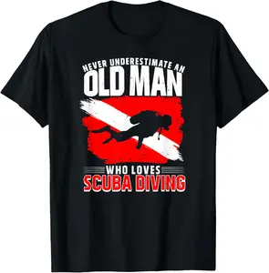 100% Cotton Never Underestimate An Old Man Diver Gift Scuba Diving T-Shirt