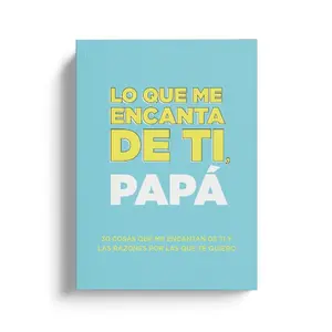 Lo que me encanta de ti, papá. What I Love About You Fill-in-the-Blank Gift Book. Regalos para papá