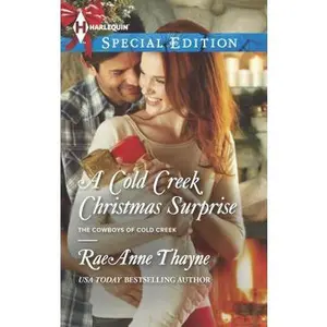 USED-A Cold Creek Christmas Surprise (The Cowboys of Cold Creek, 13) by RaeAnne Thayne (Unknown)