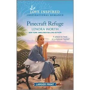 USED-Pinecraft Refuge: An Uplifting Inspirational Romance by Worth, Lenora (Mass Market Paperback)