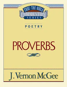 USED-Thru the Bible Vol. 20: Poetry (Proverbs): 20 by McGee, J. Vernon (Paperback)