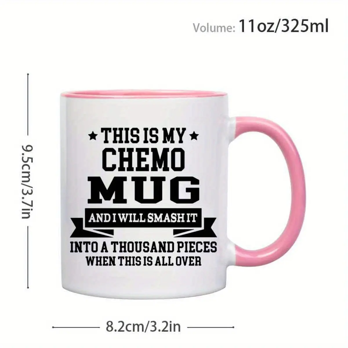 11oz Ceramic Drink Mug - Funny Sarcastic Chemotherapy Theme Print Cup with Positive Motivational Message - Inspirational Gift for Cancer Patients, Ideal Birthday Gift for Loved Ones, Washable