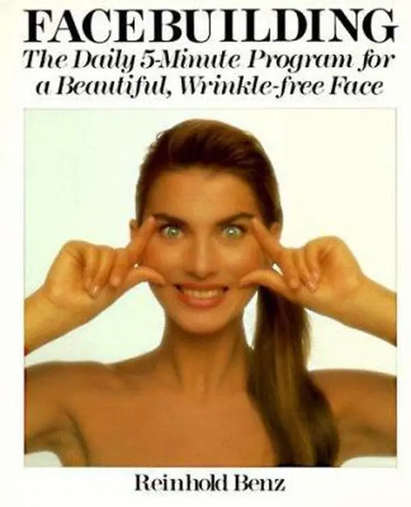 USED Book - Facebuilding: The Daily 5-Minute Program for a Beautiful, Wrinkle-Free Face by Reinhold Benz (Paperback) - english