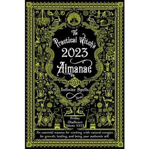 USED-The Practical Witch's Almanac 2023: Infinite Spells by Gladheart, Friday (Paperback)