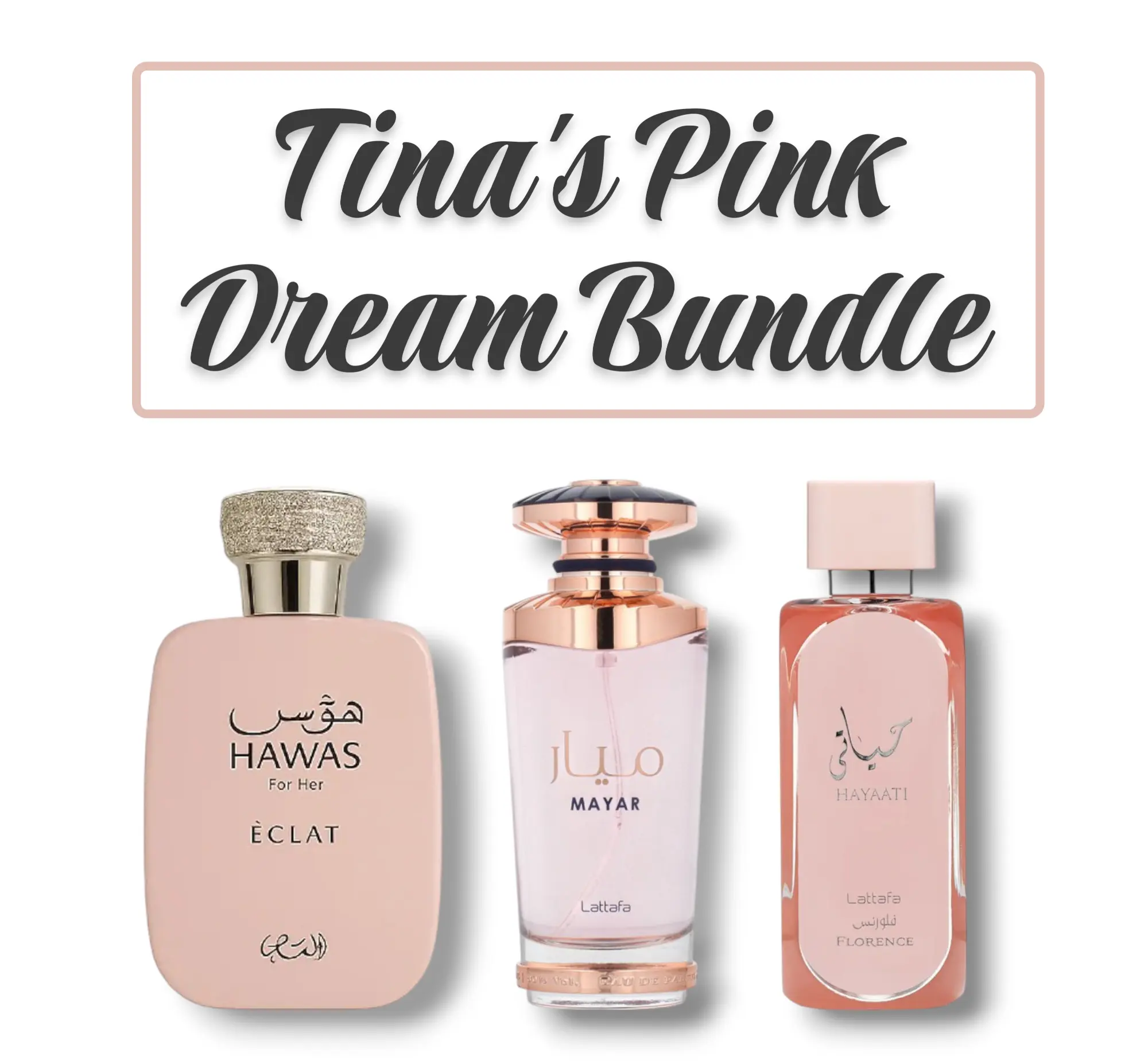 Lattafa Tina's The Pink Dream Multi-Pack Fragrances, Eclat, Mayar Pink, Hayaati Florence EDP Eau De Parfum, 100 ml-3.4 oz, Sweet Fruity & Floral Notes, Unisex Fragrance
