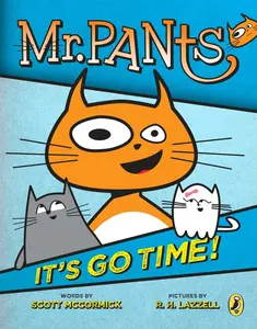 USED-Mr. Pants: It's Go Time! by McCormick, Scott (Paperback)