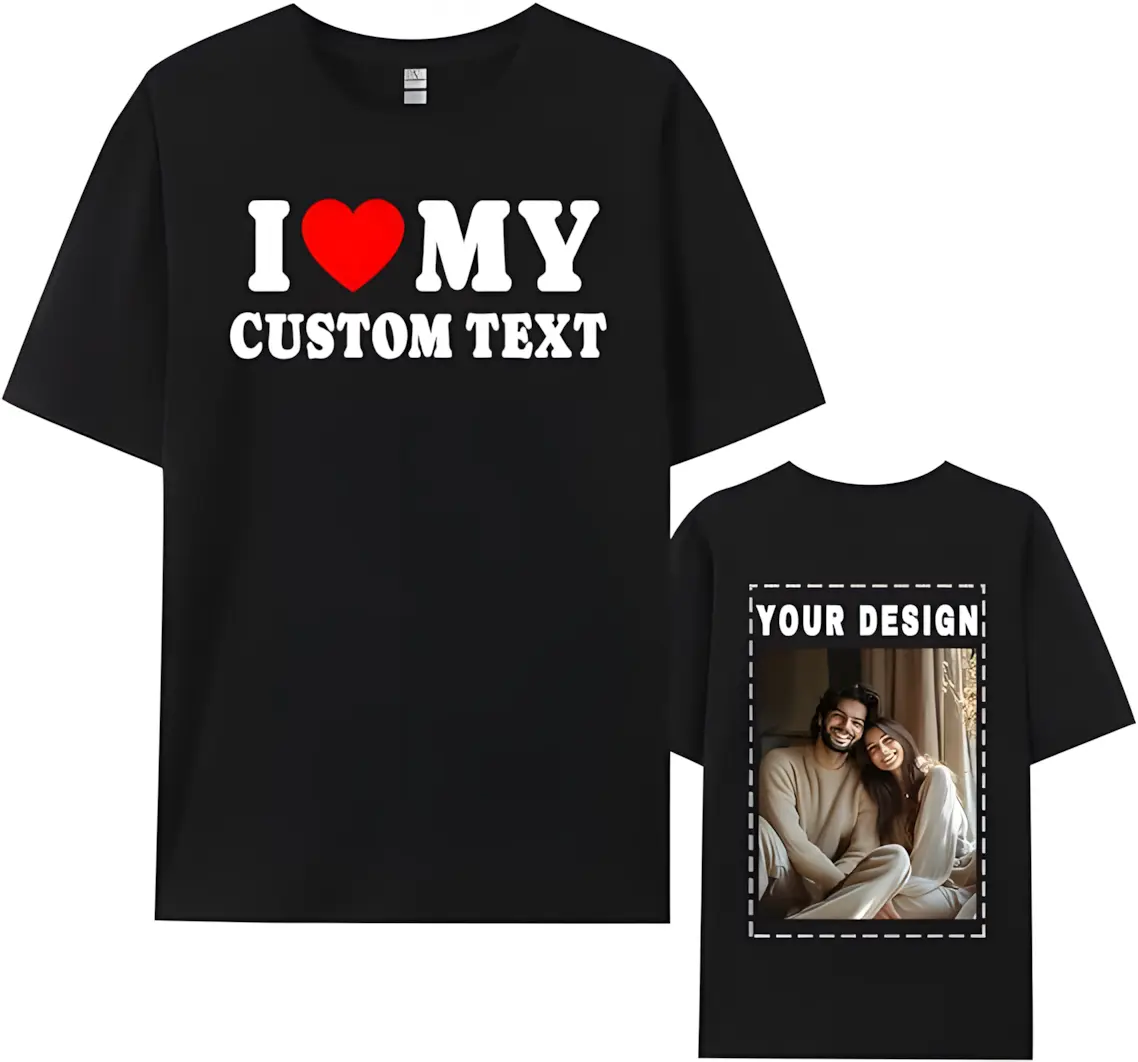Custom I Heart Shirt Add Text Photo - I Love My Girlfriend Boyfriend Custom T Shirts Front & Back for Personalized Idea, Casual Summer Viral Graphic Apparel, Shortsleeve, Tshirt-unisex tshirt top-match shirt -funny graphic tee-fashionable t-shirt