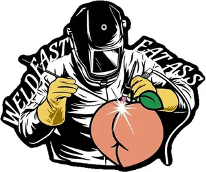 Weld Fast Eat Ass Sticker Funny Welder Fitter Blue Collar Humor Waterproof Vinyl Decal for Hard Hat Helmet and Toolbox - StickerLover Shop