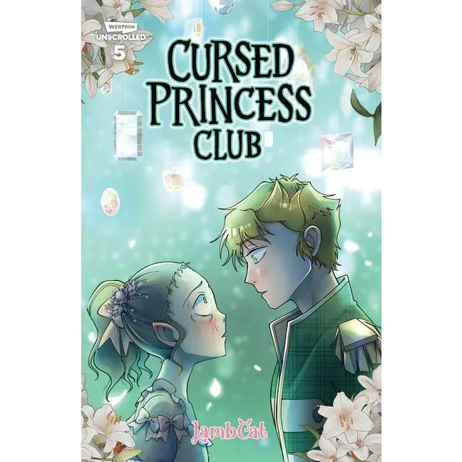 Cursed Princess Club, Vol. 5: A Webtoon Unscrolled Graphic Novel -- Lambcat - Hardcover