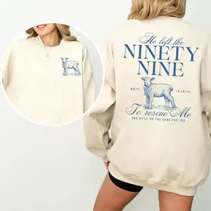 He Left The 99 To Rescue Me Sweatshirt, Bible Verse Matt 18:10-14 Shirt , Unisex Graphic Tee, Daily Womenswear, Breathable Cotton, Christian Apparel