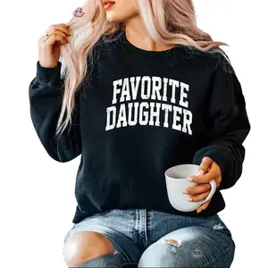 Favorite Daughter Sweatshirt, Awesome Daughter sweater, Funny Daughter Sweatshirt, Vintage Daughter Crewneck Sweater, Gift for Daughter