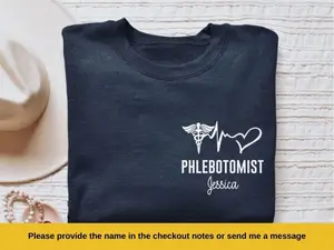 Personalized Phlebotomist shirt, long sleeve, sweatshirt, gift, custom name PBT tech, Phlebotomy technician