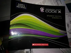 USED-Common Core Code X Student Edition [Course III ] by Scholastic (Unknown)