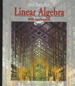 USED Book - Linear Algebra With Applications by Otto Bretscher (Hardcover) - english
