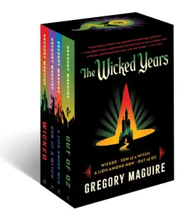 The Wicked Series Box Set: Wicked / Son of a Witch / Out of Oz / A Lion Among Men -- Gregory Maguire - Paperback