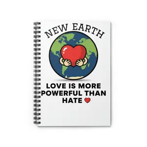 New Earth Heart Globe Love Is More Powerful Than Hate Spiral Notebook