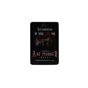 Official Villisca Axe Murder House Magnet - It's Haunted If You Axe Me