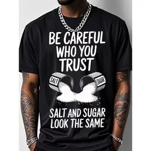 Mens Outdoor Fitness T Shirt Salt Graphic Print Be Careful Who You Trust Slogan Short Sleeve Crew Neck Top 200g Cotton Breathable Stretch Fabric